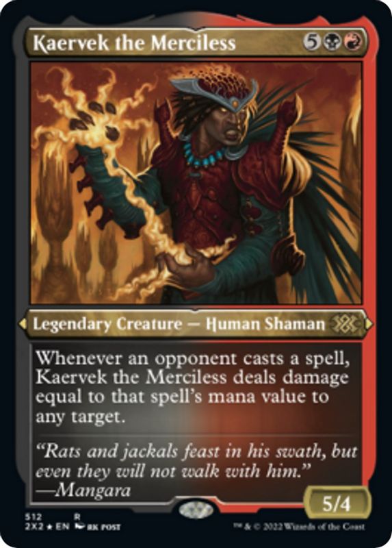 Kaervek the Merciless (Foil Etched) - 512 - Rare