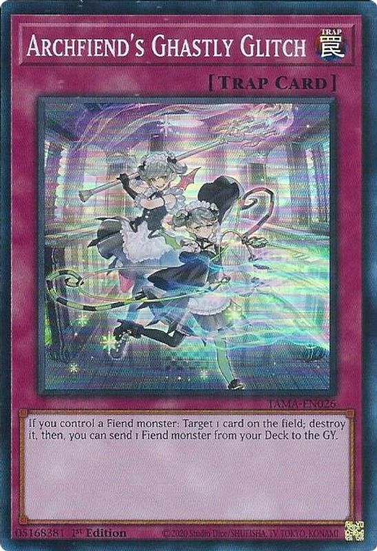 Archfiend's Ghastly Glitch - TAMA-EN026 - Super Rare