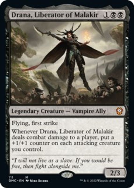 Drana, Liberator of Malakir - 111 - Mythic