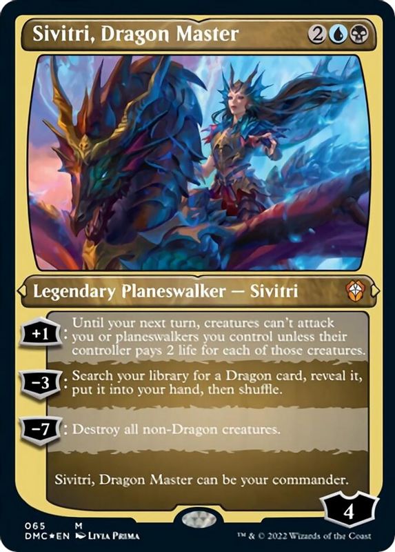 Sivitri, Dragon Master (Foil Etched) - 65 - Mythic