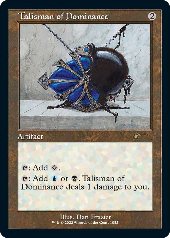 Talisman of Dominance (Retro Frame) - 1053 - Rare