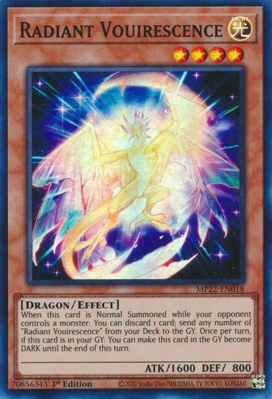 Radiant Vouirescence - MP22-EN018 - Super Rare