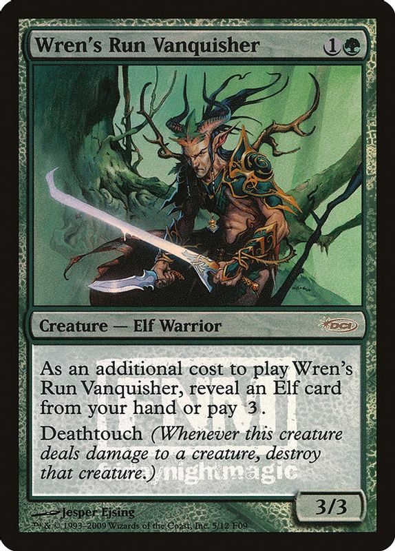 Wren's Run Vanquisher - Promo