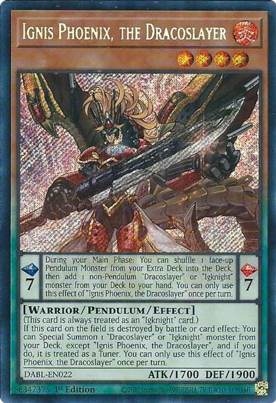 Ignis Phoenix, the Dracoslayer - DABL-EN022 - Secret Rare