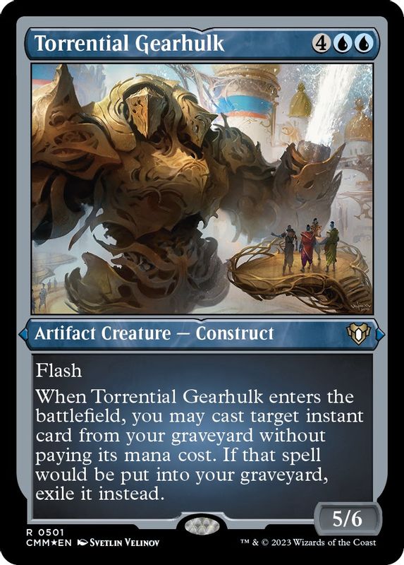 Torrential Gearhulk (Foil Etched) - 501 - Rare