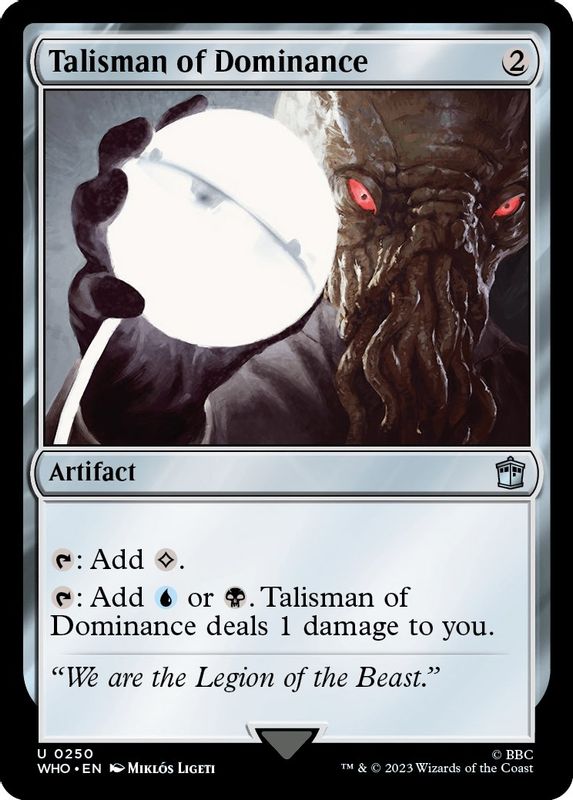 Talisman of Dominance - 250 - Uncommon