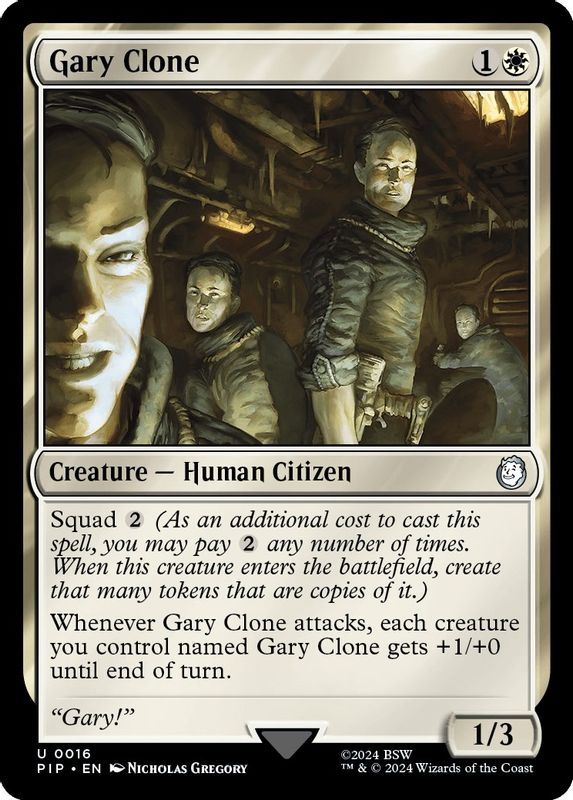 Gary Clone - 16 - Uncommon