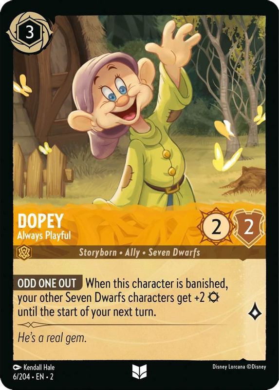 Dopey - Always Playful - 6/204 - Uncommon