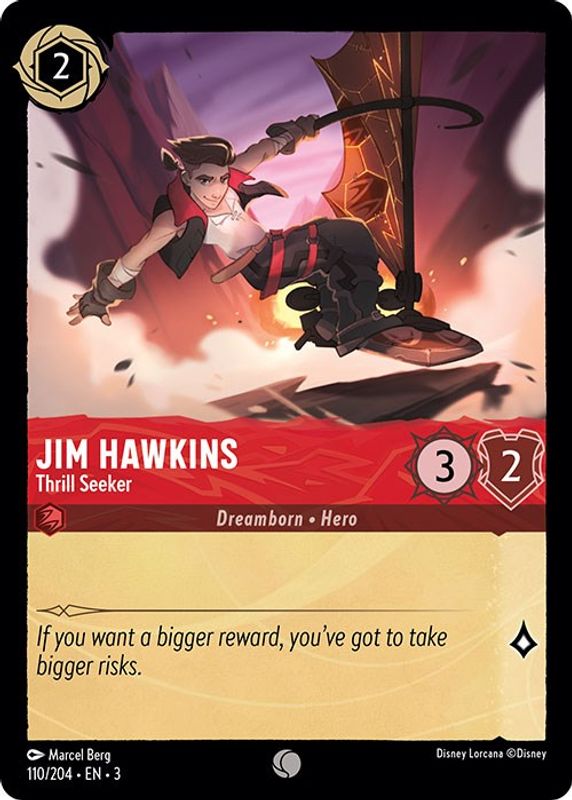 Jim Hawkins - Thrill Seeker - 110/204 - Common