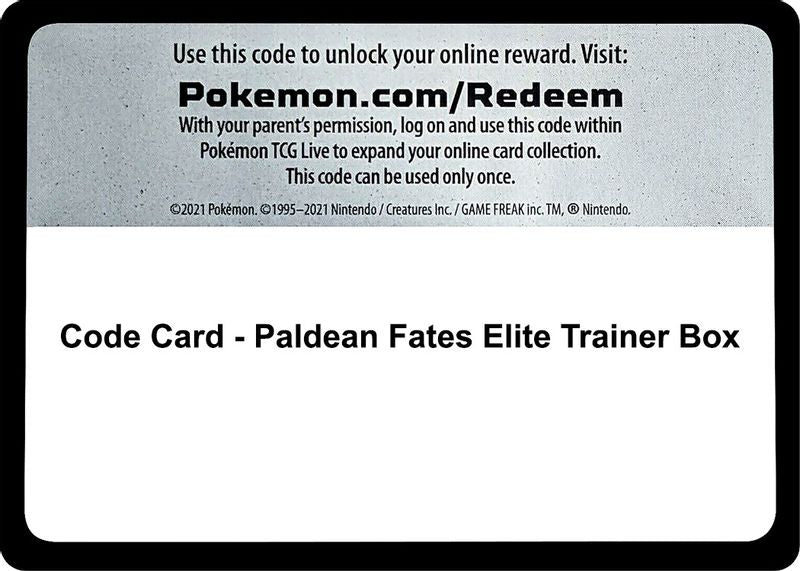 Code Card - Paldean Fates Elite Trainer Box - Code Card