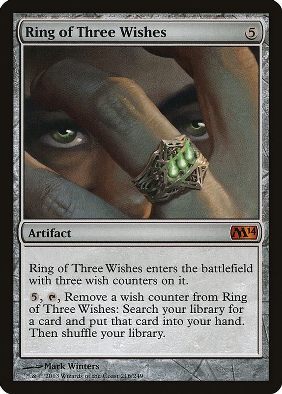 Ring of Three Wishes - 216 - Mythic