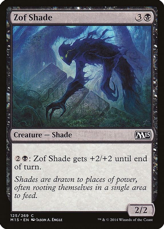 Zof Shade - 125 - Common