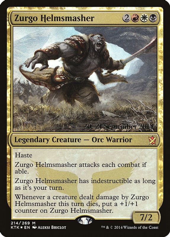 Zurgo Helmsmasher - 214 - Mythic